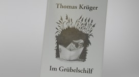 Im Grübelschilf (Thomas Krüger)