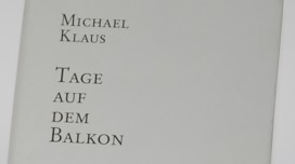 Tage auf dem Balkon (Michael Klaus)