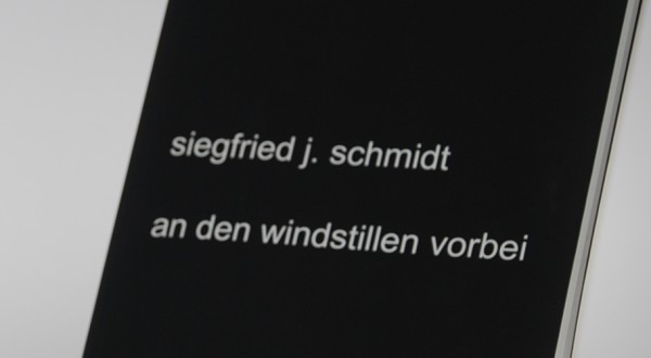 an den windstillen vorbei (Siegfried J. Schmidt)