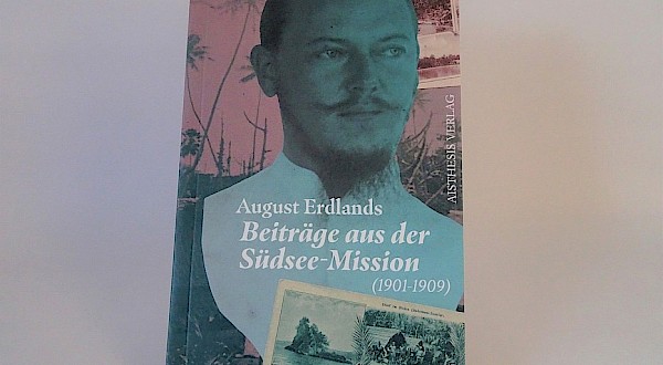 Beiträge aus der Südsee-Mission (1901–1909)