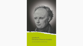Christian Dietrich Grabbe Lesebuch