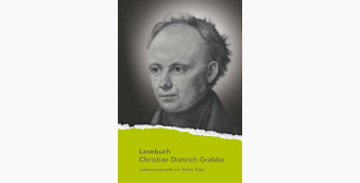 Christian Dietrich Grabbe Lesebuch