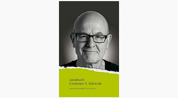 Christian Y. Schmidt Lesebuch